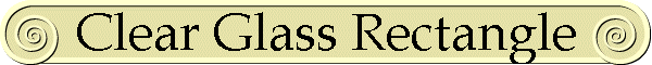 Clear Glass Rectangle