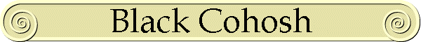 Black Cohosh